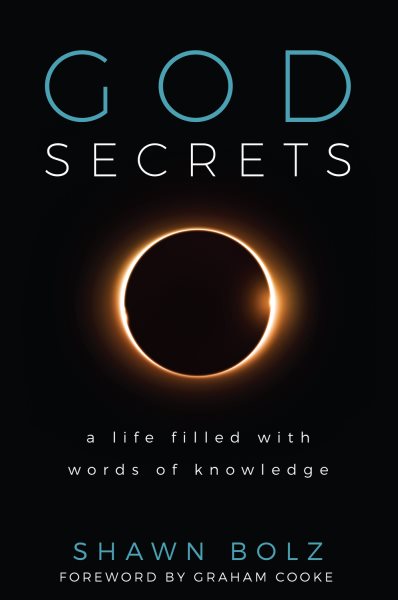 God Secrets: A Life Filled with Words of Knowledge cover