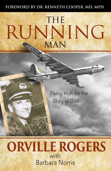 The Running Man: Flying High for the Glory of God cover