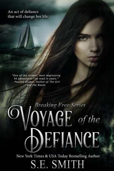 Voyage of the Defiance: Breaking Free cover