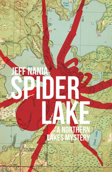Spider Lake: A Northern Lakes Mystery cover