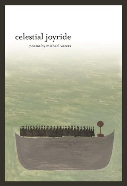 Celestial Joyride (American Poets Continuum Series, 154) cover