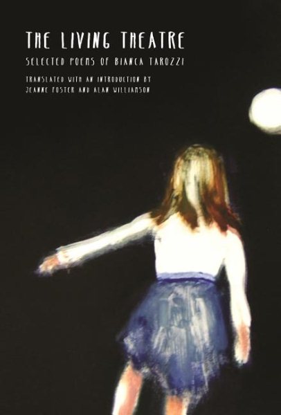 The Living Theatre (Lannan Translations Selection Series) cover