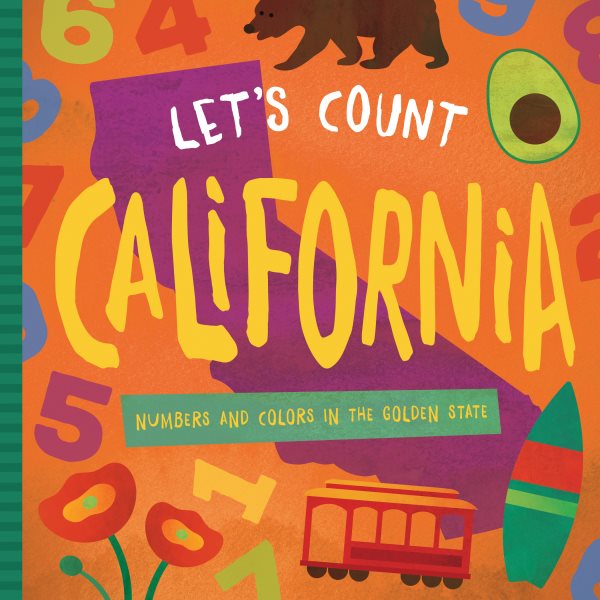 Let's Count California: Numbers and Colors in the Golden State cover