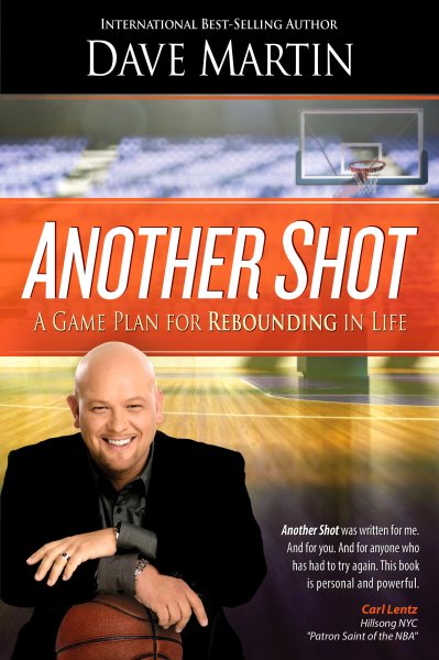 Another Shot: A Game Plan For Rebounding In Life cover