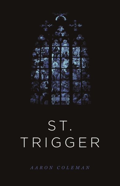 St. Trigger (Button Poetry) cover