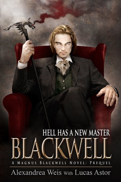 Blackwell: The Prequel (A Magnus Blackwell Novel Book 1) cover
