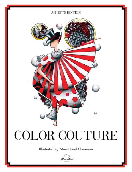 Color Couture: A Stress Relieving Adult Coloring Book cover