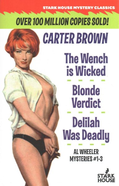 The Wench is Wicked / The Blonde / Blonde Verdict: Al Wheeler Omnibus 1 cover