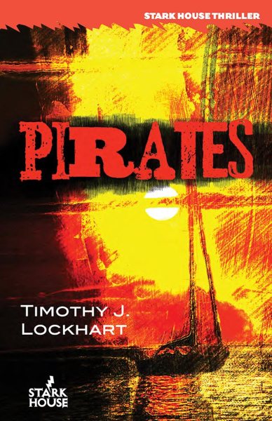 Pirates (Stark House Thriller) cover