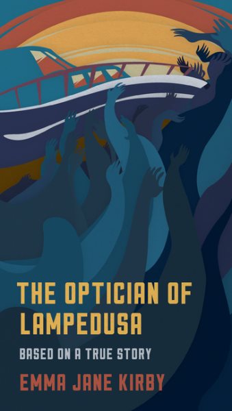 The Optician of Lampedusa: A Novella Based on a True Story cover