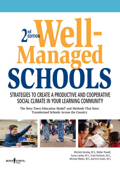 Well-managed Schools Text Book: Stategies to Create a Productive and Cooperative Social Climate in Your Learning Community cover