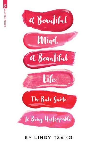 A Beautiful Mind, A Beautiful Life: The Bubz Guide to Being Unstoppable cover