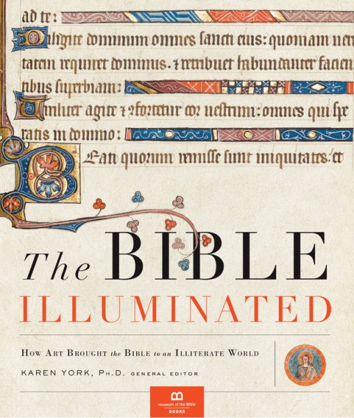 The Bible Illuminated: How Art Brought the Bible to an Illiterate World cover