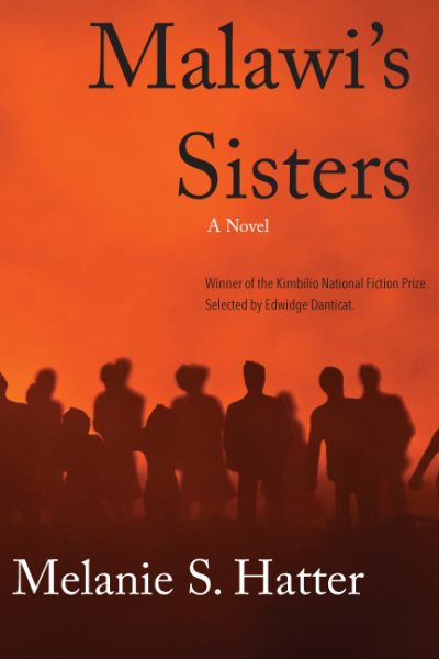 Malawi's Sisters (Kimbilio National Fiction Prize) cover
