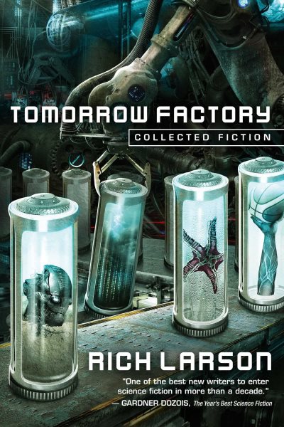 Tomorrow Factory: Collected Fiction cover