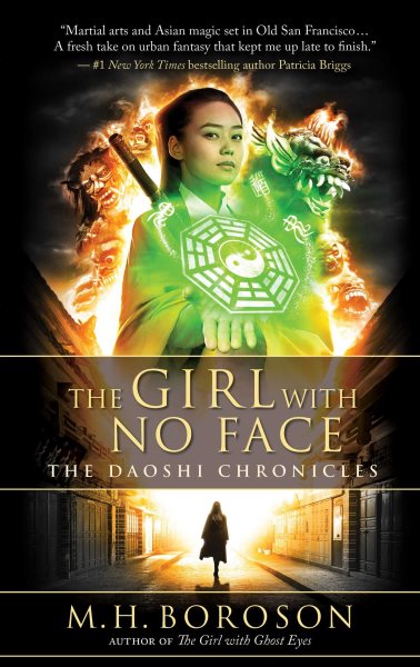 The Girl with No Face: The Daoshi Chronicles, Book Two (2) cover