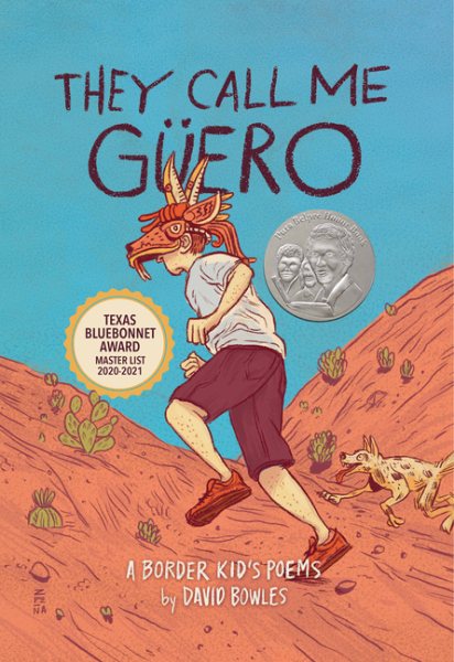 They Call Me Güero: A Border Kid's Poems cover