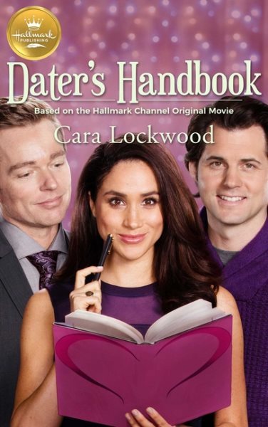 Dater's Handbook: Based On the Hallmark Channel Original Movie cover