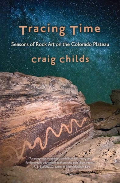 Tracing Time: Seasons of Rock Art on the Colorado Plateau cover
