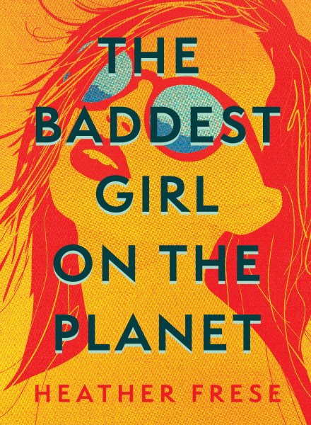 The Baddest Girl on the Planet cover