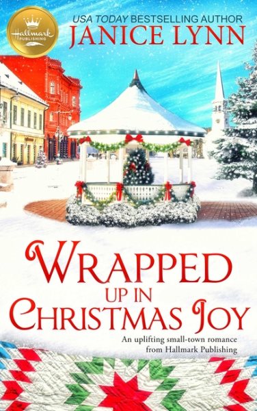 Wrapped Up in Christmas Joy: An uplifting small-town romance from Hallmark Publishing cover