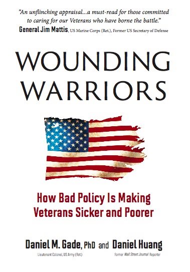 Wounding Warriors: How Bad Policy Is Making Veterans Sicker and Poorer cover