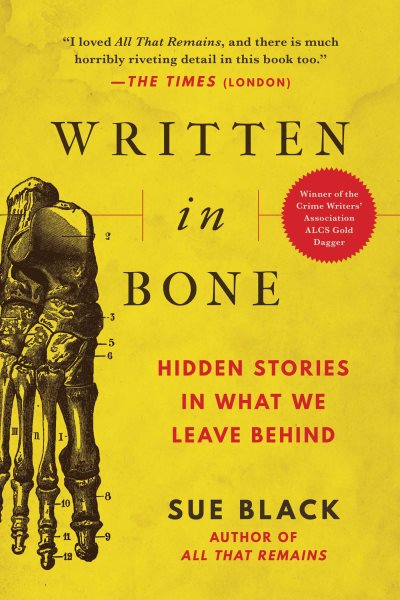 Written in Bone: Hidden Stories in What We Leave Behind cover
