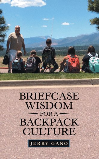 Briefcase Wisdom for a Backpack Culture cover