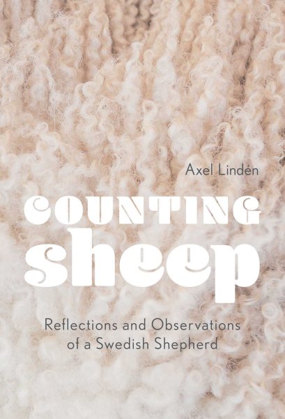 Counting Sheep: Reflections and Observations of a Swedish Shepherd cover
