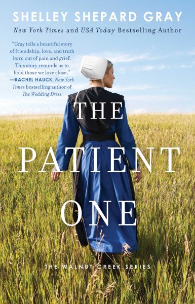 The Patient One (1) (Walnut Creek Series, The)