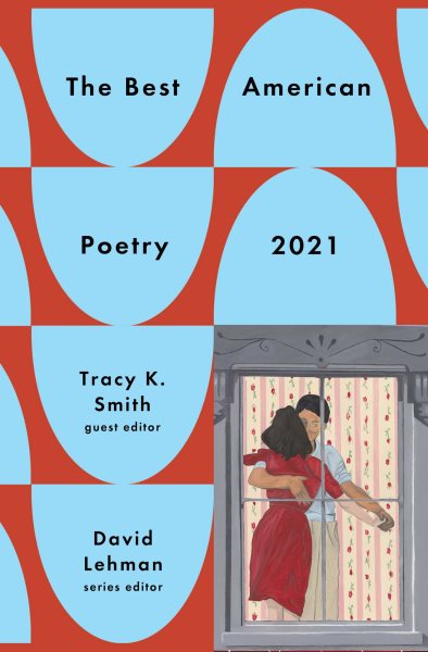 The Best American Poetry 2021 (The Best American Poetry series) cover