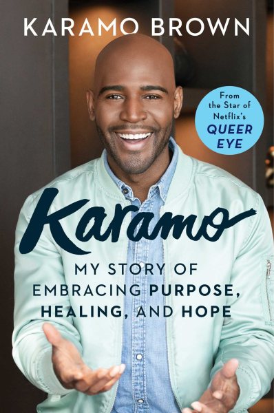 Karamo: My Story of Embracing Purpose, Healing, and Hope cover