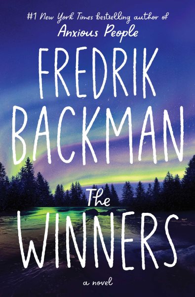 The Winners: A Novel (Beartown Series) cover