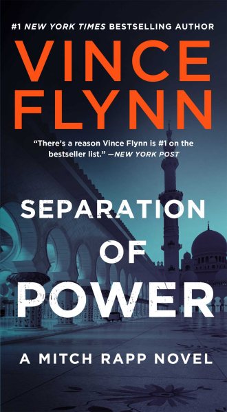 Separation of Power (5) (A Mitch Rapp Novel)