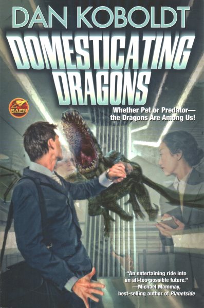 Domesticating Dragons (The Build-A-Dragon Sequence) cover