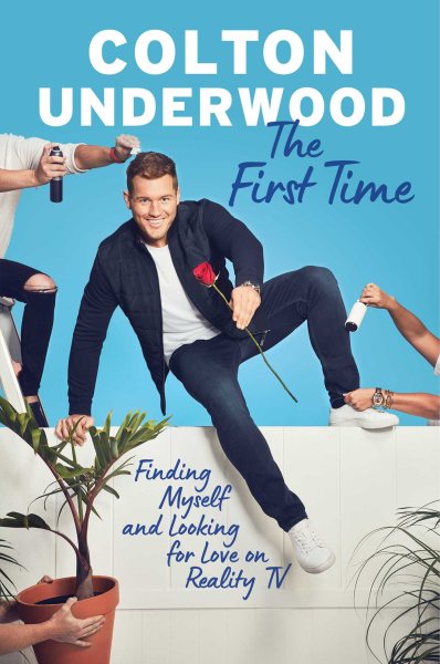 The First Time: Finding Myself and Looking for Love on Reality TV cover