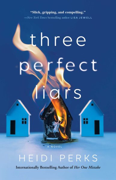Three Perfect Liars: A Novel cover