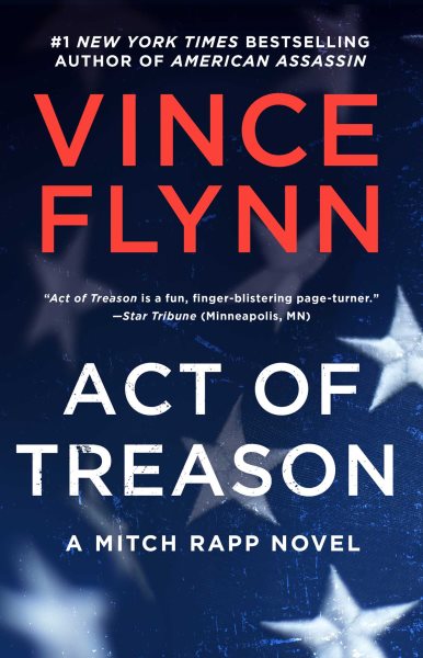 Act of Treason (Mitch Rapp Novel, A)