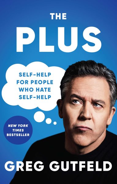 The Plus: Self-Help for People Who Hate Self-Help cover