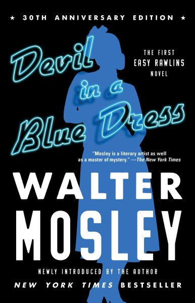 Devil in a Blue Dress (30th Anniversary Edition): An Easy Rawlins Novel (Easy Rawlins Mystery)
