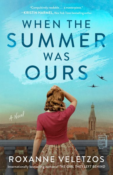 When the Summer Was Ours: A Novel cover