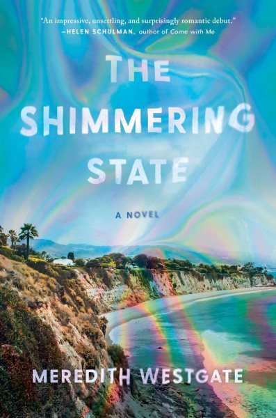 The Shimmering State: A Novel cover