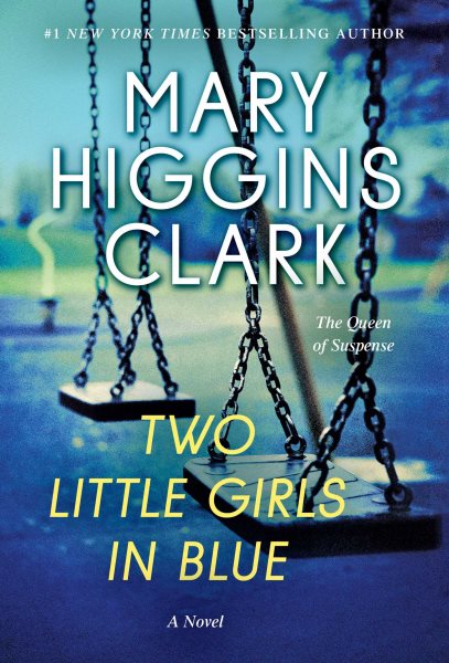 Two Little Girls in Blue: A Novel cover