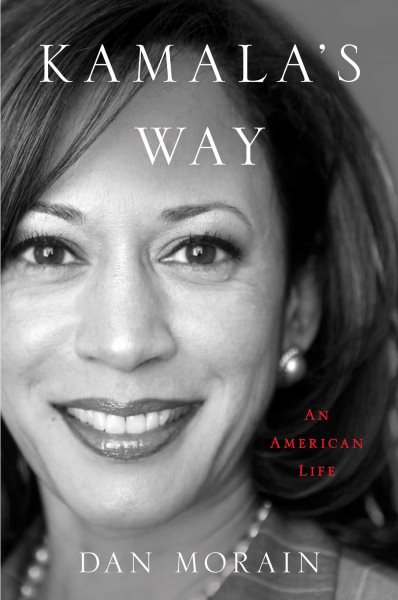 Kamala's Way: An American Life cover