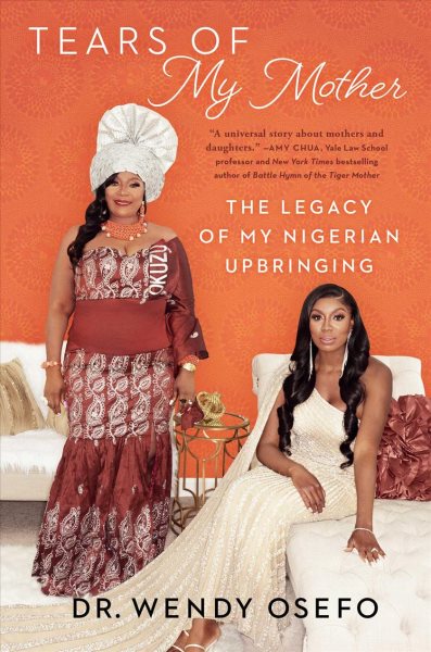 Tears of My Mother: The Legacy of My Nigerian Upbringing cover