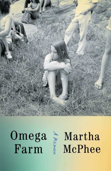 Omega Farm: A Memoir cover