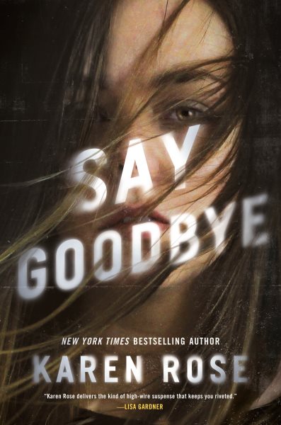 Say Goodbye (Sacramento Series, The)