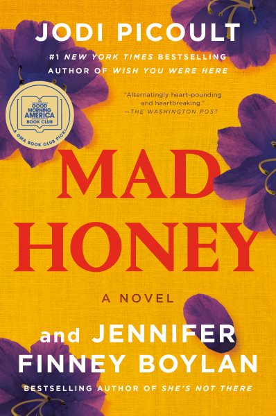 Mad Honey: A Novel cover