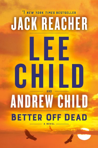 Better Off Dead: A Jack Reacher Novel cover