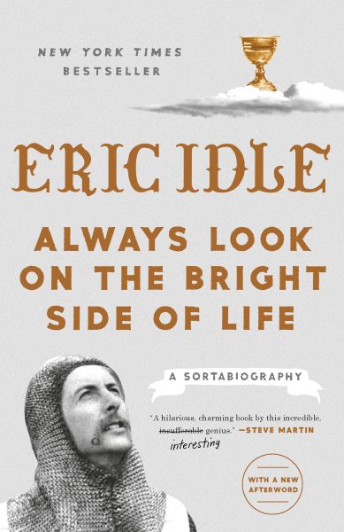 Always Look on the Bright Side of Life: A Sortabiography cover